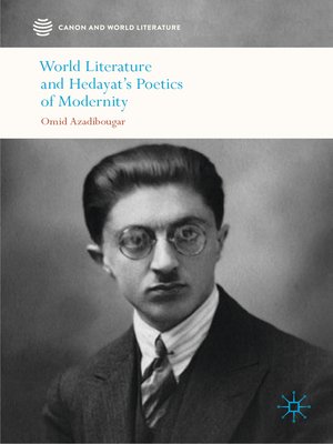 cover image of World Literature and Hedayat's Poetics of Modernity